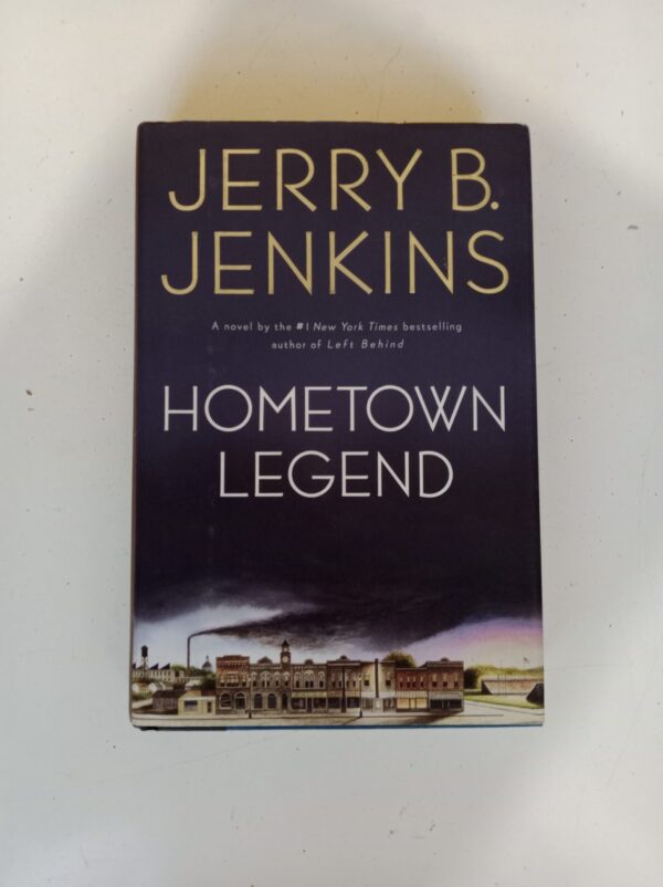 IMG_20251020_084409 Hometown Legend by Jerry B. Jenkins