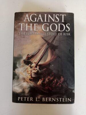 Against the Gods by Peter L. Bernstein