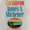 Caribbean by James A. Michener