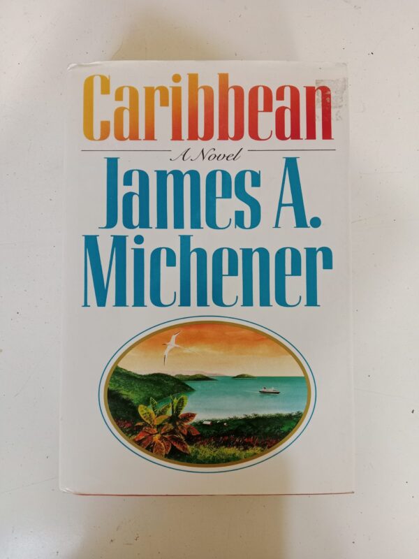 Caribbean by James A. Michener