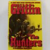 The Hunters by W.E.B. Griffin