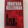 A Cold Heart by Jonathan Kellerman