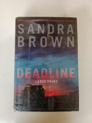Deadline by Sandra Brown