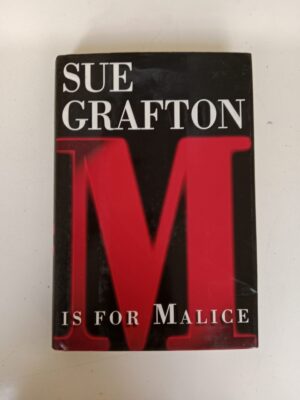 M Is for Malice by Sue Grafton