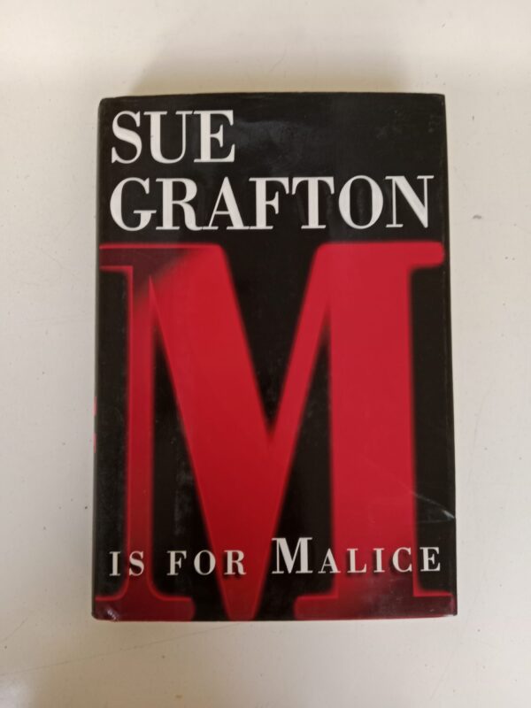 M Is for Malice by Sue Grafton