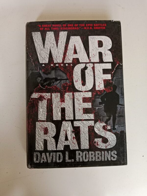 War of the Rats by David L. Robbins