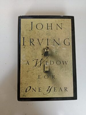 A Widow for One Year by John Irving