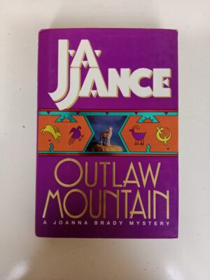 Outlaw Mountain by J.A. Jance