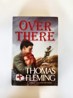 Over There by Thomas Fleming