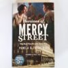 Heroines of Mercy Street: The Real Nurses of the Civil War by Pamela D. Toler, PhD