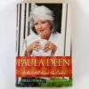 It Ain’t All About the Cookin’ by Paula Deen (with Sherry Suib Cohen)