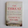 The Threat: How the FBI Protects America in the Age of Terror and Trump by Andrew G. McCabe