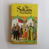 The Sultans by Noel Barber