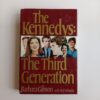 The Kennedys: The Third Generation by Barbara Gibson with Ted Schwarz