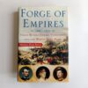 Forge of Empires: 1861–1871 — Three Revolutionary Statesmen and the World They Made by Michael Knox Beran