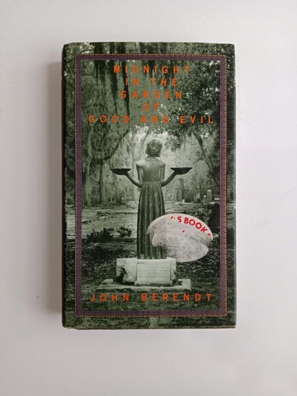 Midnight in the Garden of Good and Evil by John Berendt
