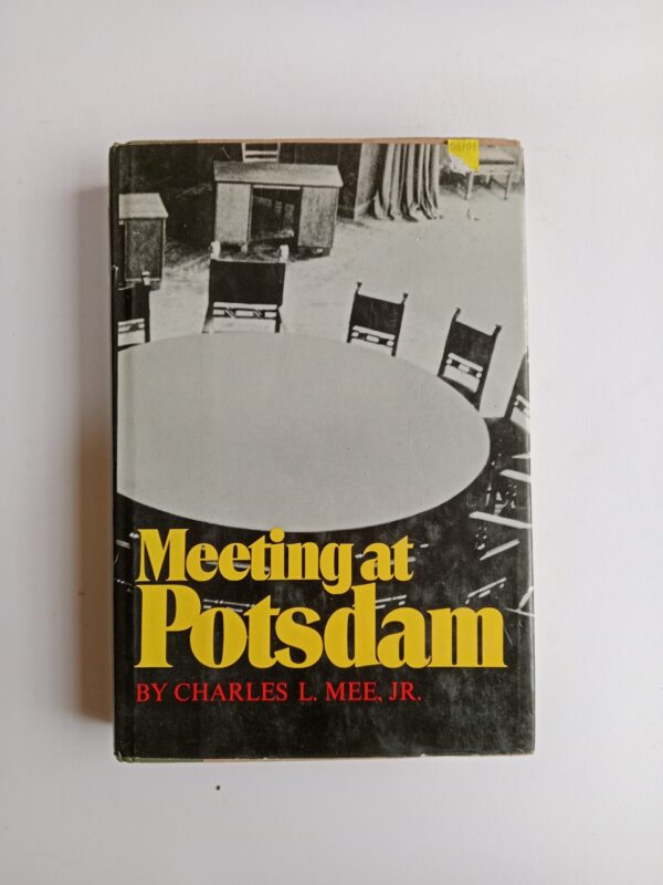 IMG_20251028_082420 Meeting at Potsdam by Charles L. Mee, Jr.