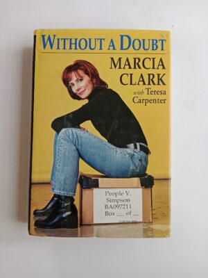 Without a Doubt by Marcia Clark with Teresa Carpenter