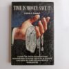 Time Is Money: Save It by Lothar J. Seiwert