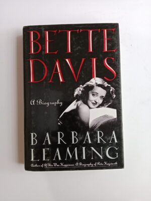 Bette Davis: A Biography by Barbara Leaming
