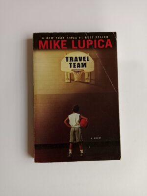 Travel Team by Mike Lupica