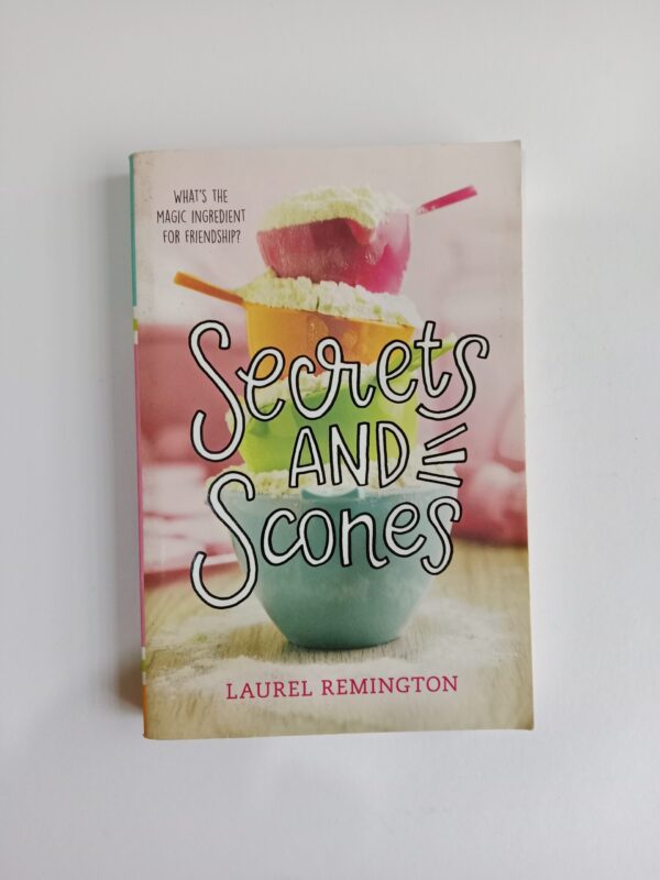 Secrets and Scones by Laurel Remington