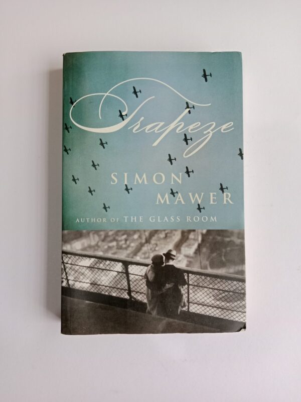 Trapeze by Simon Mawer