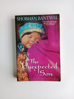 The Unexpected Son by Shobhan Bantwal