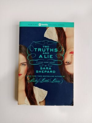 Two Truths and a Lie by Sara Shepard