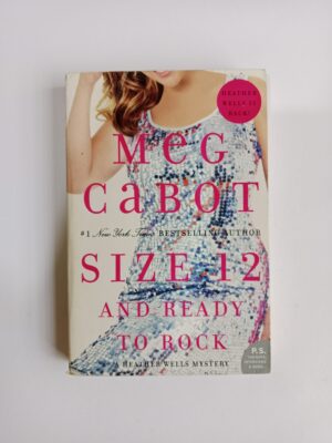 Size 12 and Ready to Rock by Meg Cabot
