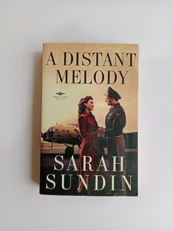 A Distant Melody by Sarah Sundin