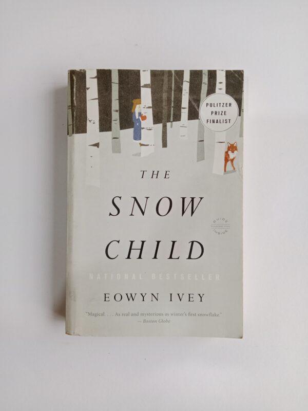 IMG_20251101_082118 The Snow Child by Eowyn Ivey