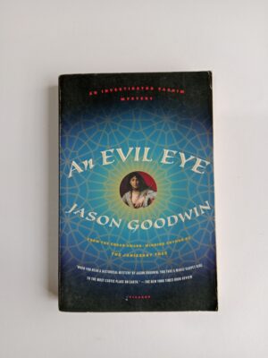 An Evil Eye by Jason Goodwin
