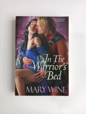 In the Warrior’s Bed by Mary Wine