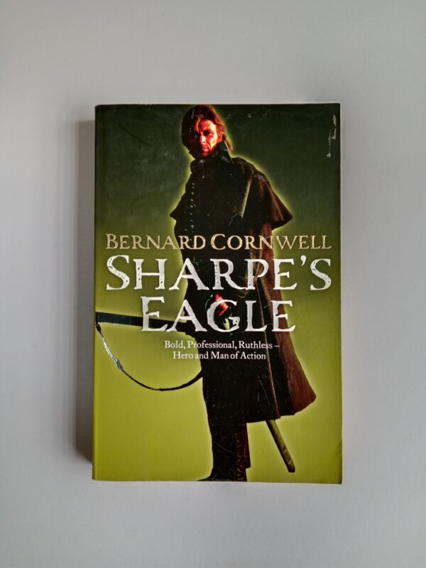 Sharpe’s Eagle by Bernard Cornwell