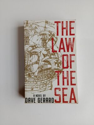 The Law of the Sea by Dave Gerard