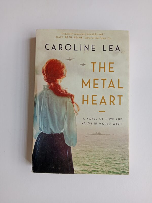 The Metal Heart by Caroline Lea