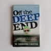 Off the Deep End by W. Hodding Carter