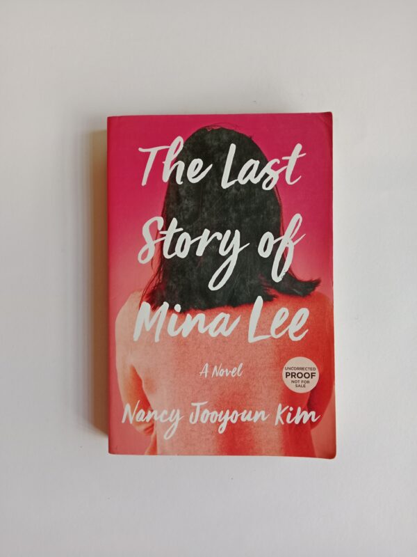 The Last Story of Mina Lee by Nancy Jooyoun Kim