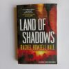 Land of Shadows by Rachel Howzell Hall