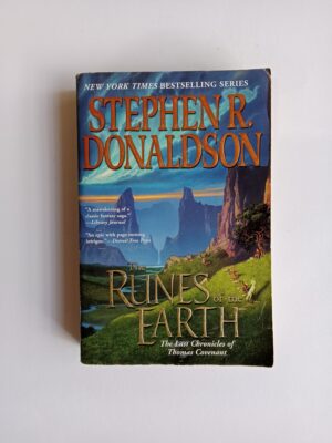 The Runes of the Earth by Stephen R. Donaldson