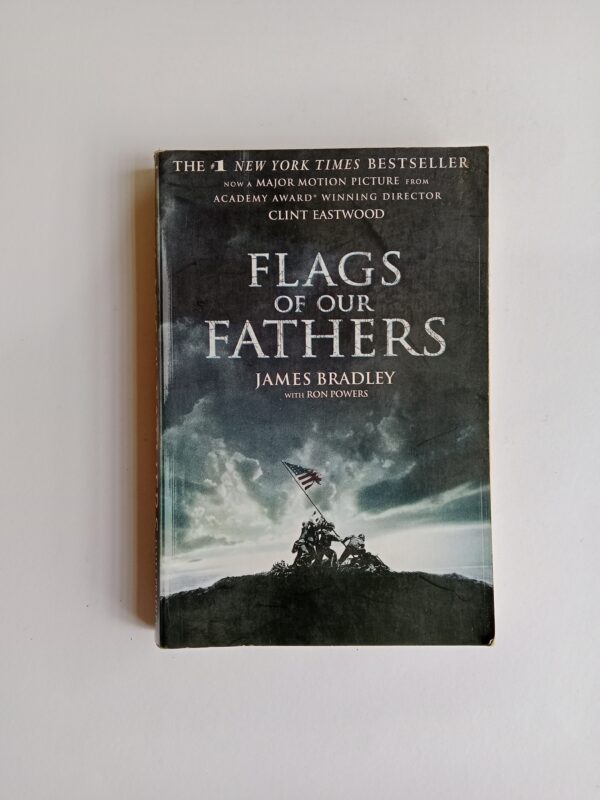 Flags of Our Fathers by James Bradley with Ron Powers