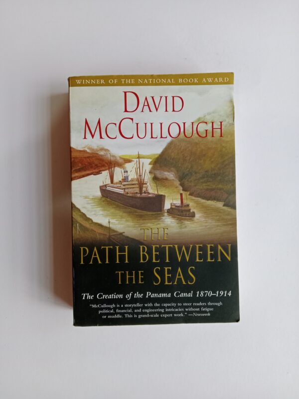 The Path Between the Seas by David McCullough