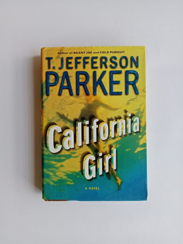 California Girl by T. Jefferson Parker