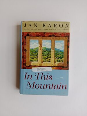 In This Mountain by Jan Karon