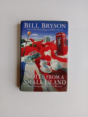 Notes from a Small Island by Bill Bryson