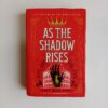 As the Shadow Rises by Katy Rose Pool